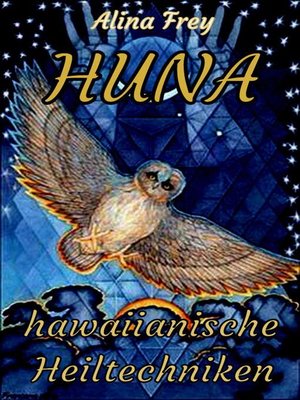 cover image of HUNA--hawaiianische Heiltechniken